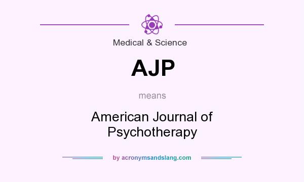 What does AJP mean? It stands for American Journal of Psychotherapy