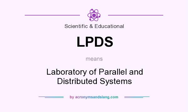 What does LPDS mean? It stands for Laboratory of Parallel and Distributed Systems