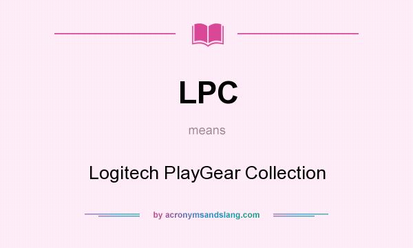 What does LPC mean? It stands for Logitech PlayGear Collection