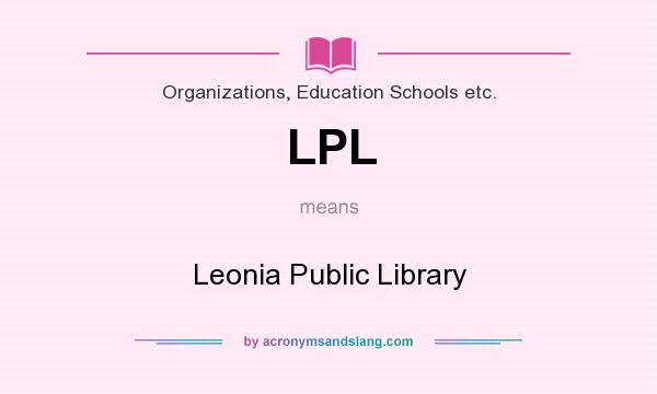 What does LPL mean? It stands for Leonia Public Library
