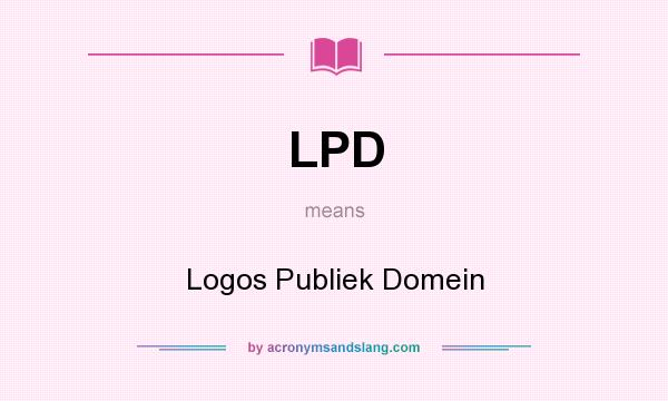 What does LPD mean? It stands for Logos Publiek Domein
