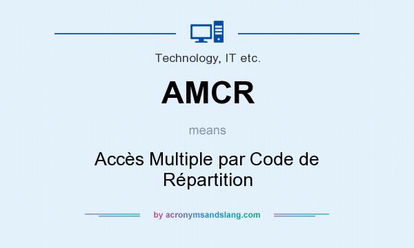 What does AMCR mean? It stands for Accès Multiple par Code de Répartition