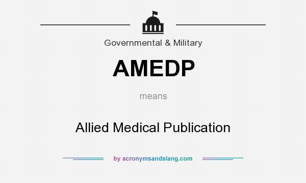 What does AMEDP mean? It stands for Allied Medical Publication