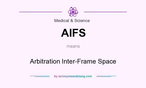 What does AIFS mean? It stands for Arbitration Inter-Frame Space