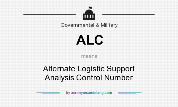 What does ALC mean? It stands for Alternate Logistic Support Analysis Control Number