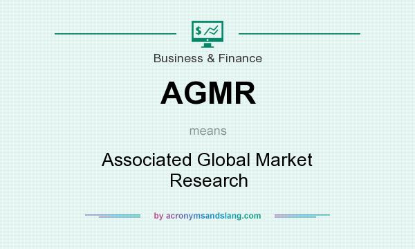 What does AGMR mean? It stands for Associated Global Market Research