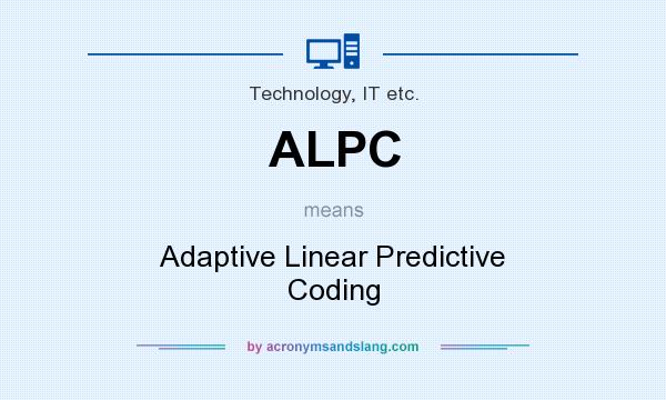 What does ALPC mean? It stands for Adaptive Linear Predictive Coding