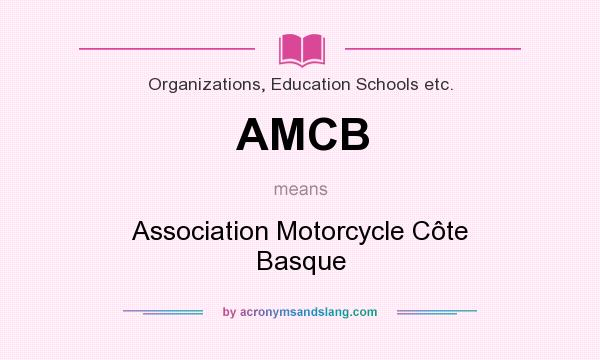 What does AMCB mean? It stands for Association Motorcycle Côte Basque