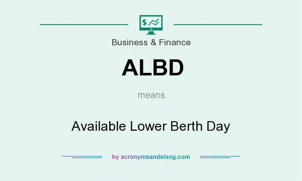 What does ALBD mean? It stands for Available Lower Berth Day