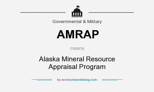 What does AMRAP mean? It stands for Alaska Mineral Resource Appraisal Program