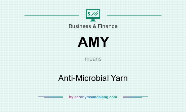 What does AMY mean? It stands for Anti-Microbial Yarn
