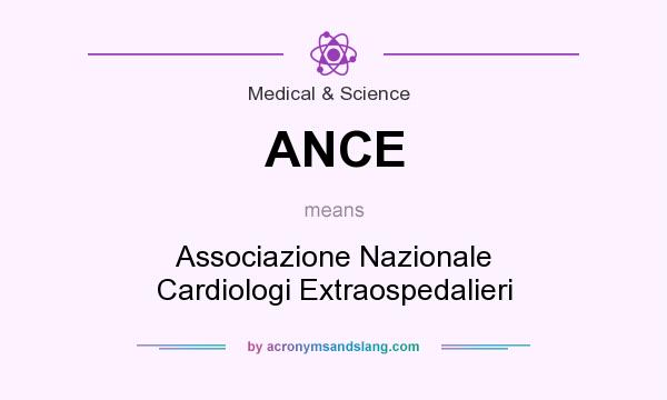 What does ANCE mean? It stands for Associazione Nazionale Cardiologi Extraospedalieri