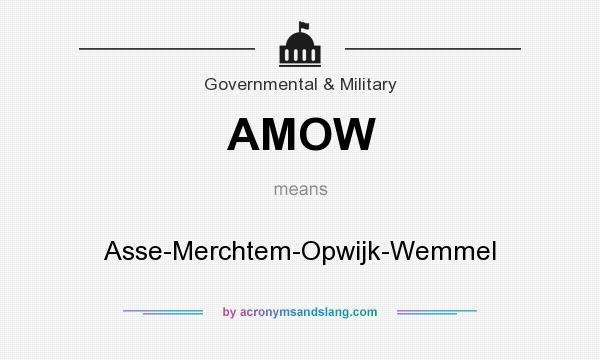 What does AMOW mean? It stands for Asse-Merchtem-Opwijk-Wemmel