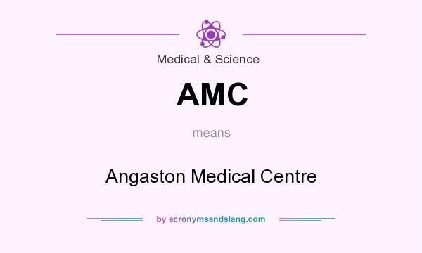 What does AMC mean? It stands for Angaston Medical Centre