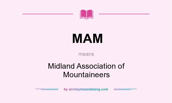 MAM Midland Association Of Mountaineers In Undefined By 