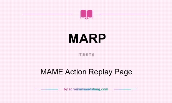 What does MARP mean? It stands for MAME Action Replay Page