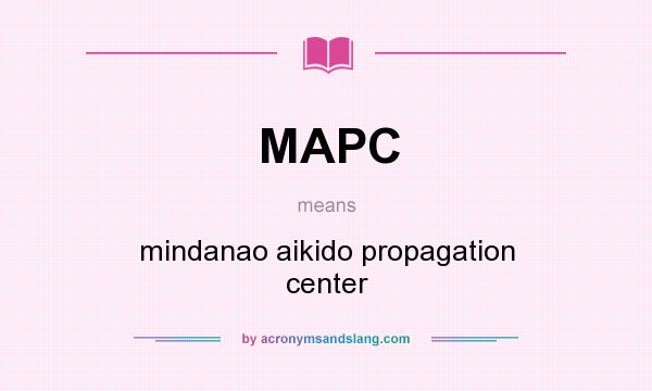 What does MAPC mean? It stands for mindanao aikido propagation center