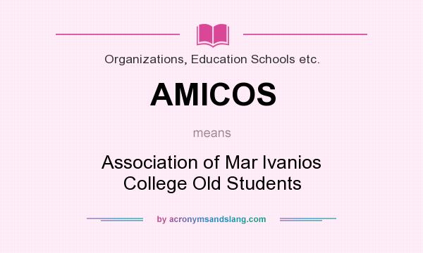What does AMICOS mean? It stands for Association of Mar Ivanios College Old Students