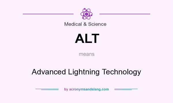 What does ALT mean? It stands for Advanced Lightning Technology