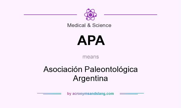 What does APA mean? It stands for Asociación Paleontológica Argentina