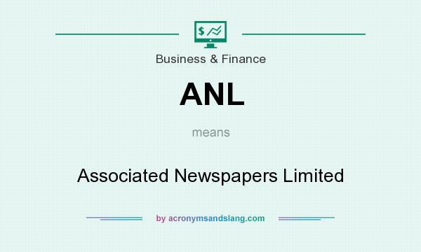 What does ANL mean? It stands for Associated Newspapers Limited