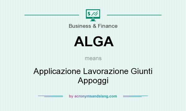 What does ALGA mean? It stands for Applicazione Lavorazione Giunti Appoggi