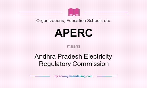 What does APERC mean? It stands for Andhra Pradesh Electricity Regulatory Commission