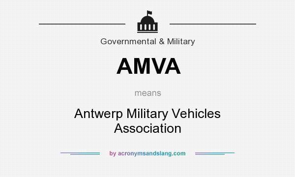 What does AMVA mean? It stands for Antwerp Military Vehicles Association
