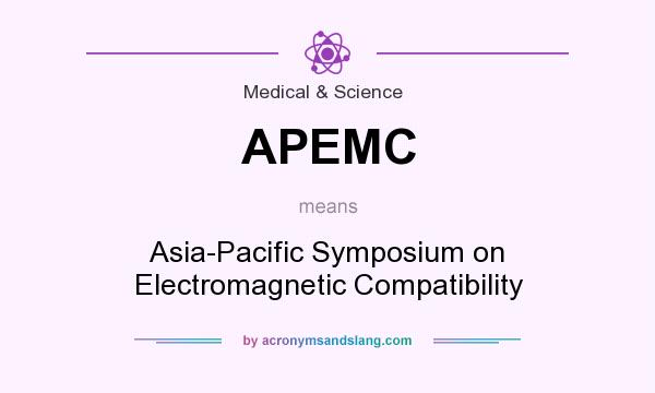 What does APEMC mean? It stands for Asia-Pacific Symposium on Electromagnetic Compatibility