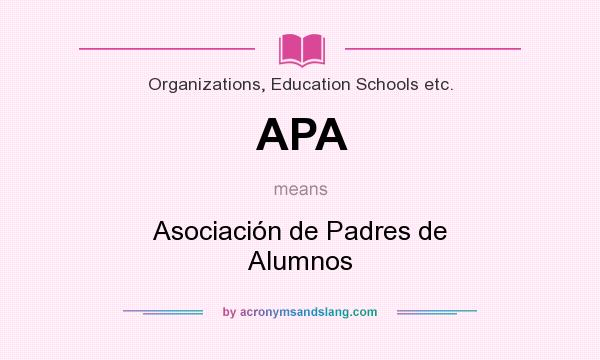 What does APA mean? It stands for Asociación de Padres de Alumnos