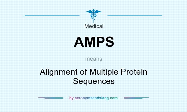 What does AMPS mean? It stands for Alignment of Multiple Protein Sequences