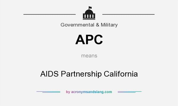 What does APC mean? It stands for AIDS Partnership California