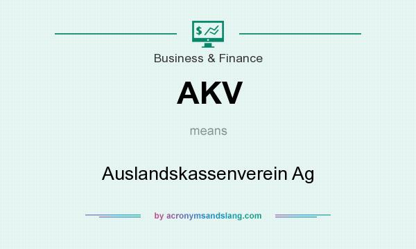 What does AKV mean? It stands for Auslandskassenverein Ag