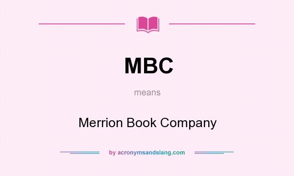What does MBC mean? It stands for Merrion Book Company