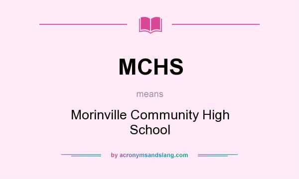What does MCHS mean? It stands for Morinville Community High School