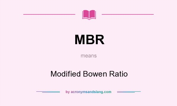 What does MBR mean? It stands for Modified Bowen Ratio