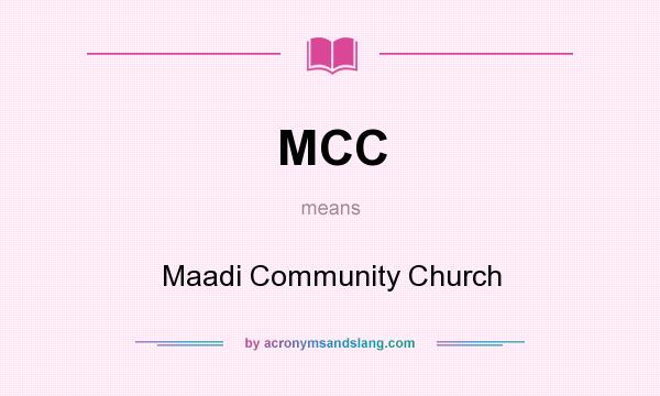 What does MCC mean? It stands for Maadi Community Church