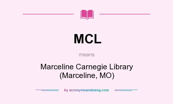 What does MCL mean? It stands for Marceline Carnegie Library (Marceline, MO)