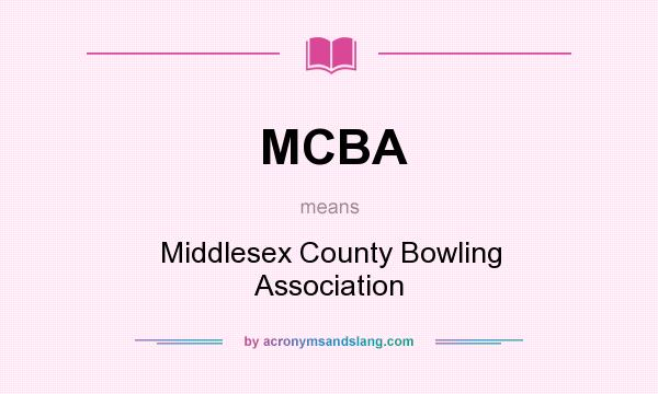 What does MCBA mean? It stands for Middlesex County Bowling Association