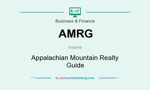 What does AMRG mean? It stands for Appalachian Mountain Realty Guide