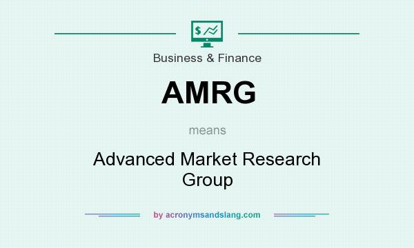 What does AMRG mean? It stands for Advanced Market Research Group