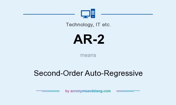What does AR-2 mean? It stands for Second-Order Auto-Regressive