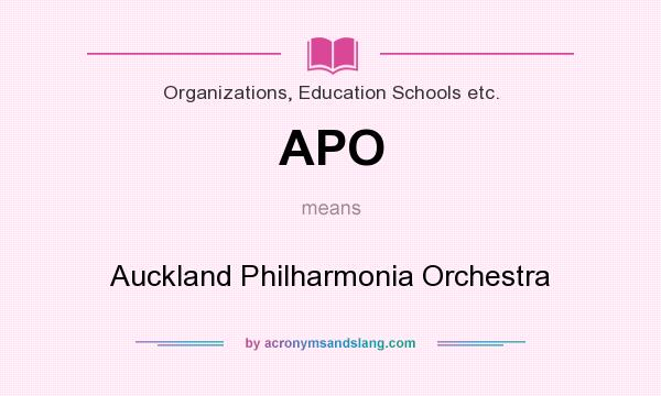 What does APO mean? It stands for Auckland Philharmonia Orchestra