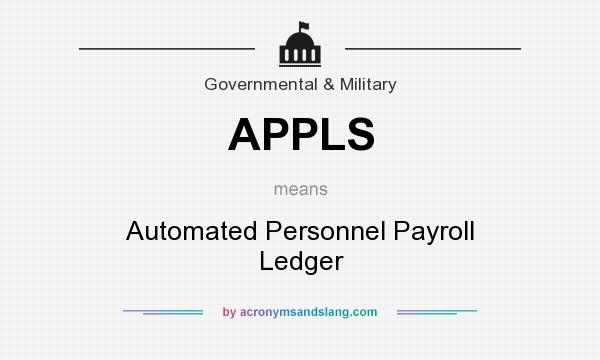 What does APPLS mean? It stands for Automated Personnel Payroll Ledger