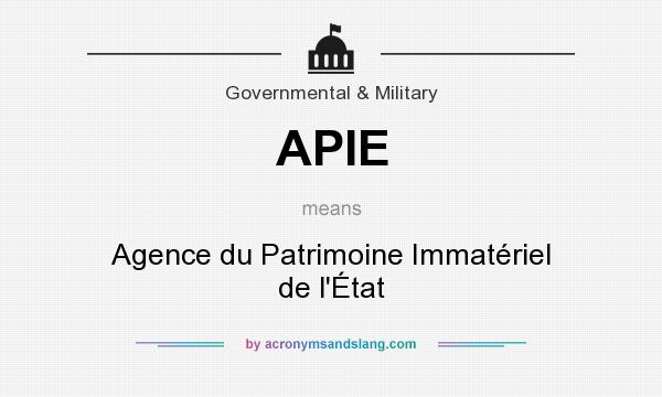 What does APIE mean? It stands for Agence du Patrimoine Immatériel de l`État