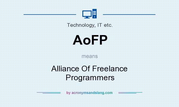 What does AoFP mean? It stands for Alliance Of Freelance Programmers