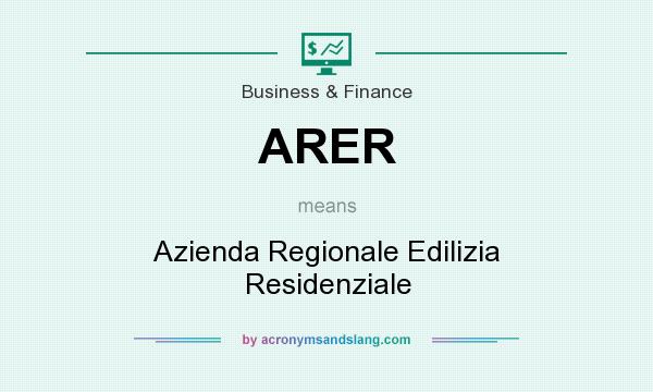 What does ARER mean? It stands for Azienda Regionale Edilizia Residenziale