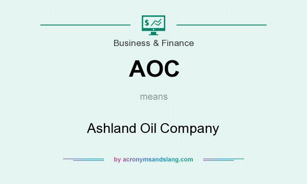 What does AOC mean? It stands for Ashland Oil Company