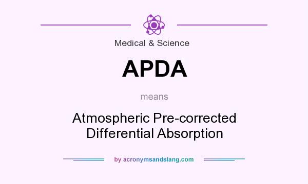 What does APDA mean? It stands for Atmospheric Pre-corrected Differential Absorption