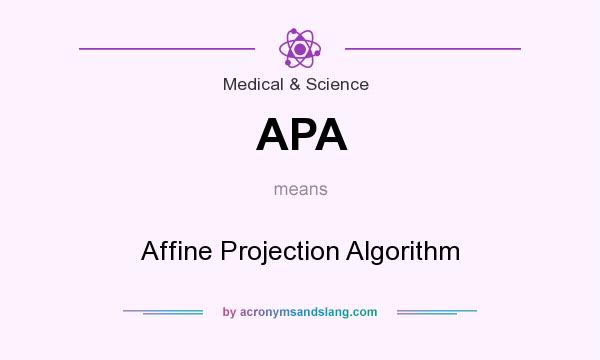What does APA mean? It stands for Affine Projection Algorithm